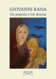 Un popolo e tre donne - Librerie.coop