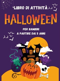 Libro di attività di Halloween 5-7 anni - Librerie.coop
