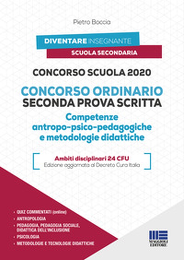 Concorso Scuola 2020. Concorso ordinario seconda prova scritta. Competenze antropo-psico-pedagogiche e metodologie didattiche - Librerie.coop Concorso Scuola 2020. Concorso ordinario seconda prova scritta. Competenze antropo-psico-pedagogiche e metodologie didattiche - Librerie.coop