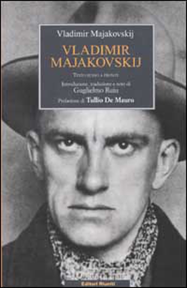 Vladimir Majakovskij. Testo russo a fronte - Librerie.coop Vladimir Majakovskij. Testo russo a fronte - Librerie.coop