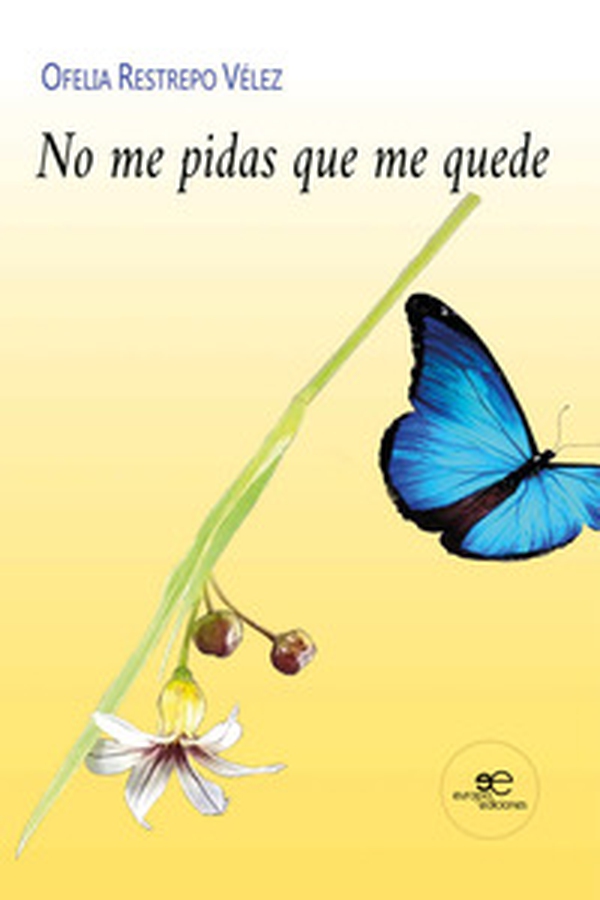 No me pidas que me quede - Librerie.coop No me pidas que me quede - Librerie.coop