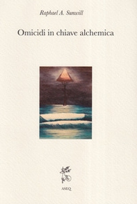 Omicidi in chiave alchemica - Librerie.coop