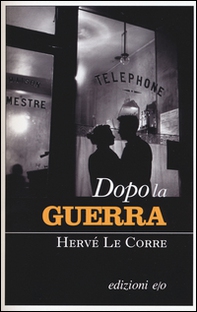 Dopo la guerra - Librerie.coop Dopo la guerra - Librerie.coop
