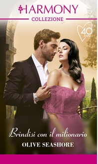 Brindisi con il milionario - Librerie.coop