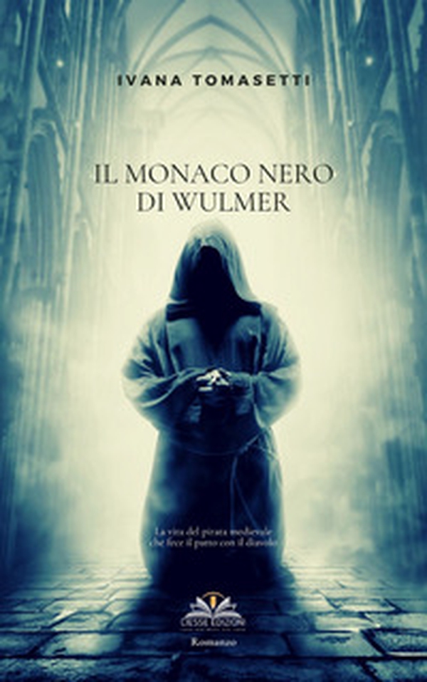 Il monaco nero di Wulmer - Librerie.coop Il monaco nero di Wulmer - Librerie.coop