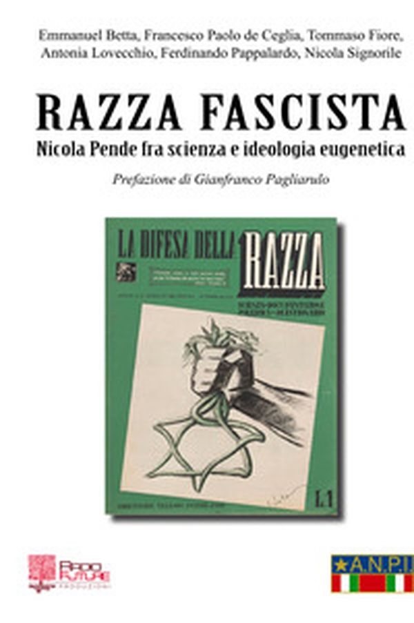 Razza fascista. Nicola Pende fra scienza e ideologia eugenetica - Librerie.coop Razza fascista. Nicola Pende fra scienza e ideologia eugenetica - Librerie.coop