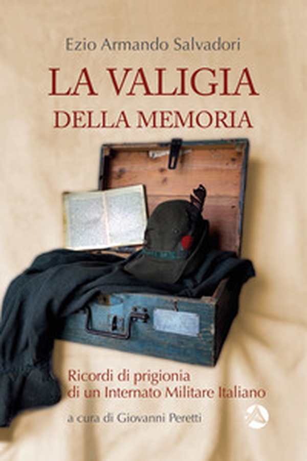La valigia della memoria. Ricordi di prigionia di un internato militare italiano - Librerie.coop La valigia della memoria. Ricordi di prigionia di un internato militare italiano - Librerie.coop