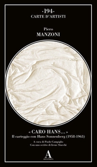 Caro Hans... Il carteggio con Hans Sonnenberg (1958-1963) - Librerie.coop