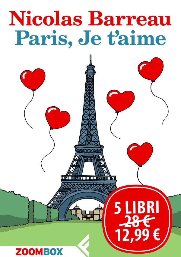 Paris, Je t’aime - Librerie.coop Paris, Je t’aime - Librerie.coop