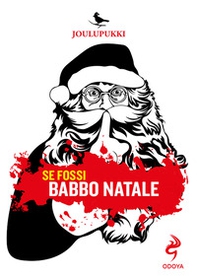 Se fossi Babbo Natale - Librerie.coop