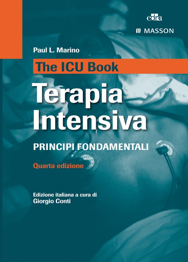 The ICU book - Terapia intensiva: Principi fondamentali - Librerie.coop The ICU book - Terapia intensiva: Principi fondamentali - Librerie.coop