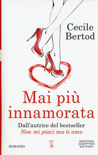 Mai più innamorata - Librerie.coop Mai più innamorata - Librerie.coop