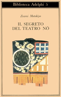 Il segreto del Teatro Nô - Librerie.coop