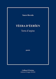 Tèera d'èersen. Terra d'argine - Librerie.coop Tèera d'èersen. Terra d'argine - Librerie.coop