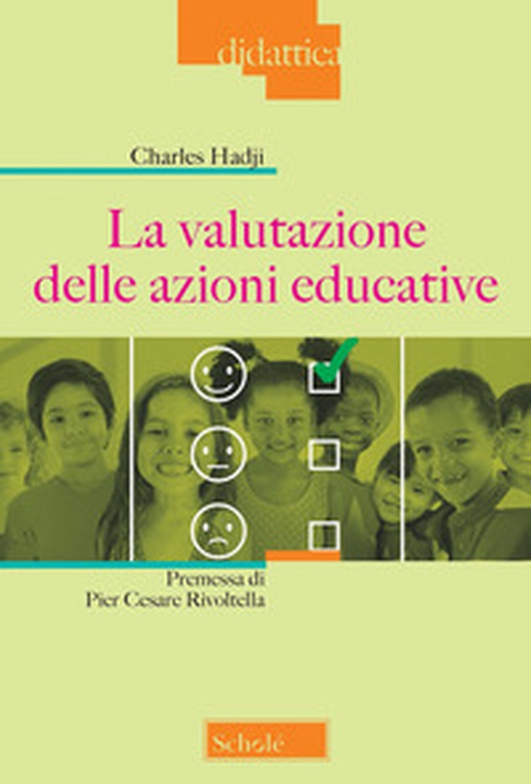 La valutazione delle azioni educative - Librerie.coop La valutazione delle azioni educative - Librerie.coop