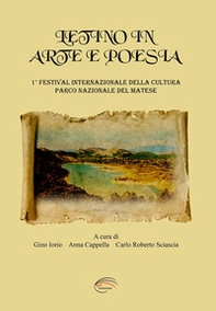 Letino in arte e poesia. 1° Festival Internazionale della cultura Parco Nazionale del Matese, 12-13-14 settembre 2019 - Librerie.coop