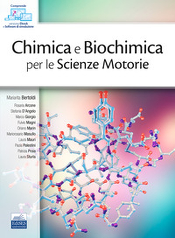 Chimica e biochimica per le Scienze Motorie - Librerie.coop Chimica e biochimica per le Scienze Motorie - Librerie.coop