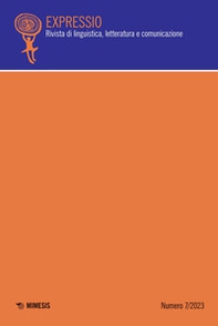Expressio. Rivista di linguistica, letteratura e comunicazione - Vol. 7 - Librerie.coop