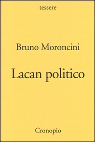 Lacan politico - Librerie.coop Lacan politico - Librerie.coop