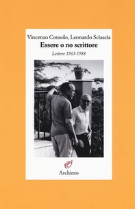 Essere o no scrittore. Lettere 1963-1988 - Librerie.coop Essere o no scrittore. Lettere 1963-1988 - Librerie.coop