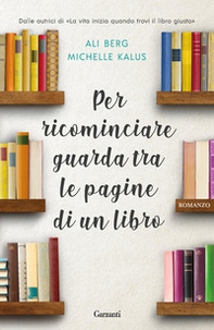 Per ricominciare guarda tra le pagine di un libro - Librerie.coop