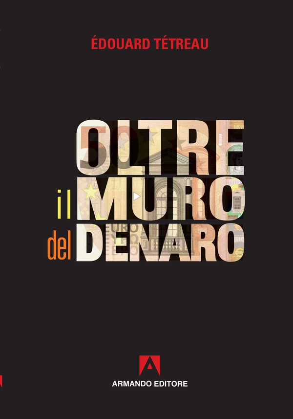 Oltre il muro del denaro - Librerie.coop Oltre il muro del denaro - Librerie.coop