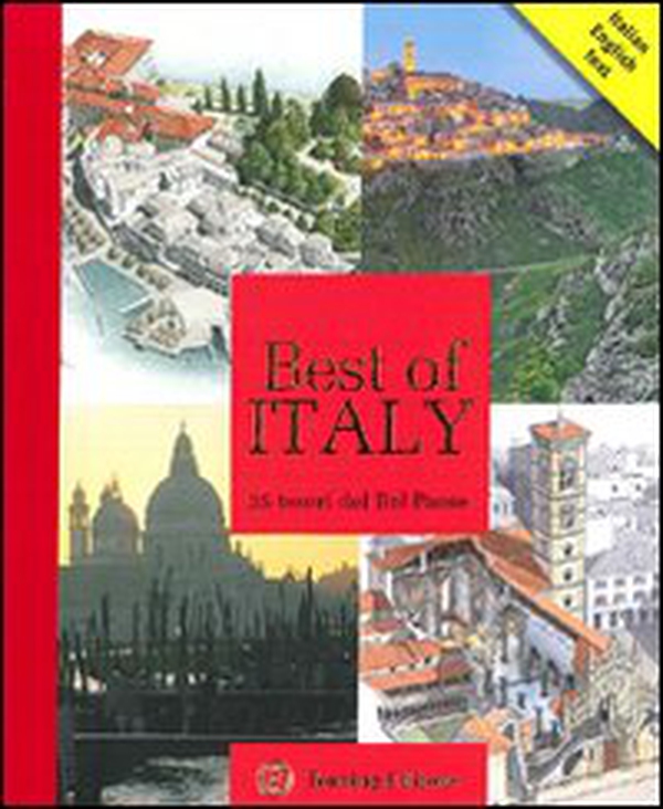 Best of Italy. 25 tesori del Bel Paese - Librerie.coop
