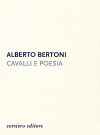 Cavalli e poesia - Librerie.coop Cavalli e poesia - Librerie.coop