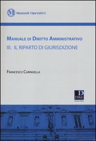 Manuale di diritto amministrativo - Vol. 3 - Librerie.coop