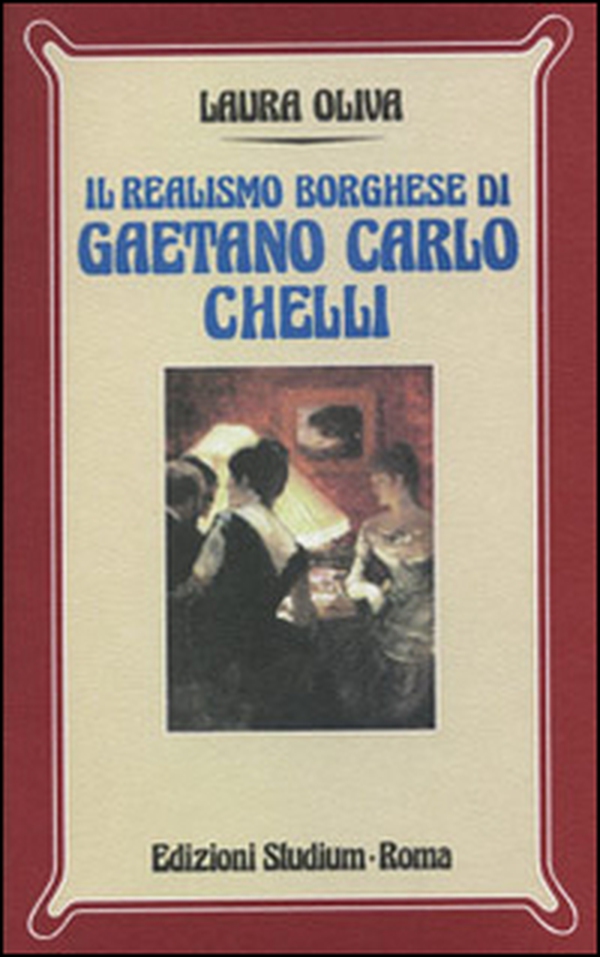 Il realismo borghese di Gaetano Carlo Chelli - Librerie.coop Il realismo borghese di Gaetano Carlo Chelli - Librerie.coop