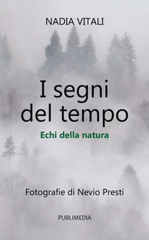 I segni del tempo. Echi della natura - Librerie.coop