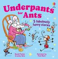 Underpants for ants - Librerie.coop