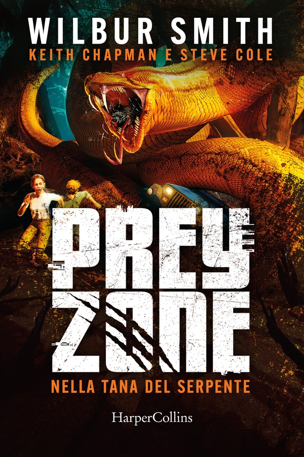 Prey Zone 2: Nella tana del serpente - Librerie.coop