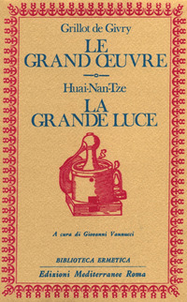 Le grand oeuvre. La grande luce - Librerie.coop Le grand oeuvre. La grande luce - Librerie.coop