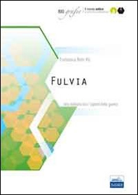 Fulvia. Una matrona tra i «signori della guerra» - Librerie.coop