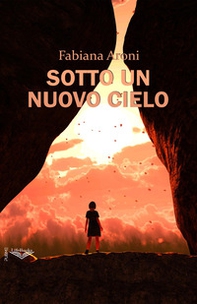 Sotto un nuovo cielo - Librerie.coop