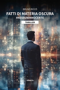 Fatti di materia oscura - Librerie.coop