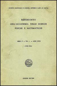 Rendiconto dell'Accademia delle scienze fisiche e matematiche. Serie IV - Librerie.coop