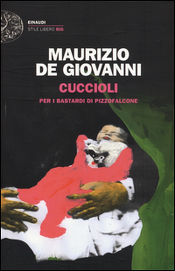 Cuccioli per i Bastardi di Pizzofalcone - Librerie.coop Cuccioli per i Bastardi di Pizzofalcone - Librerie.coop