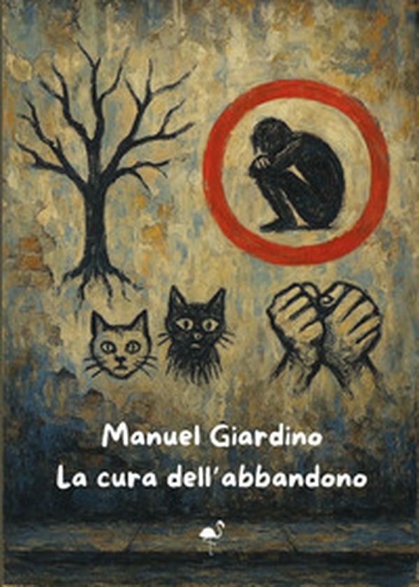 La cura dell'abbandono - Librerie.coop