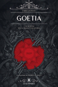 Goetia. I 72 demoni nella magia evocatoria - Librerie.coop