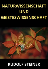 Naturwissenschaft und Geisteswissenschaft - Librerie.coop Naturwissenschaft und Geisteswissenschaft - Librerie.coop