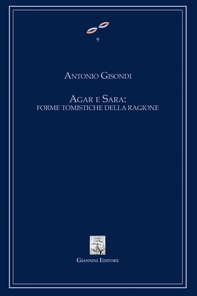 Agar e Sara: forme tomistiche della ragione - Librerie.coop