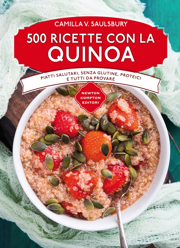 500 ricette con la quinoa - Librerie.coop 500 ricette con la quinoa - Librerie.coop