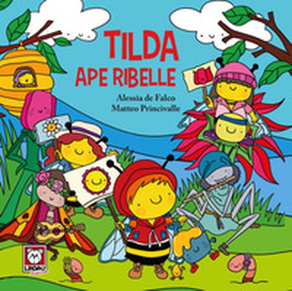 Tilda ape ribelle - Librerie.coop Tilda ape ribelle - Librerie.coop