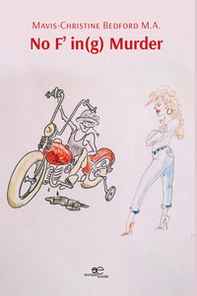 No f' in(g) murder - Librerie.coop