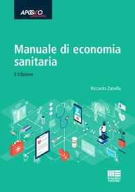 Manuale di economia sanitaria - Librerie.coop