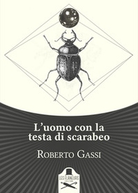 L'uomo con la testa di scarabeo - Librerie.coop