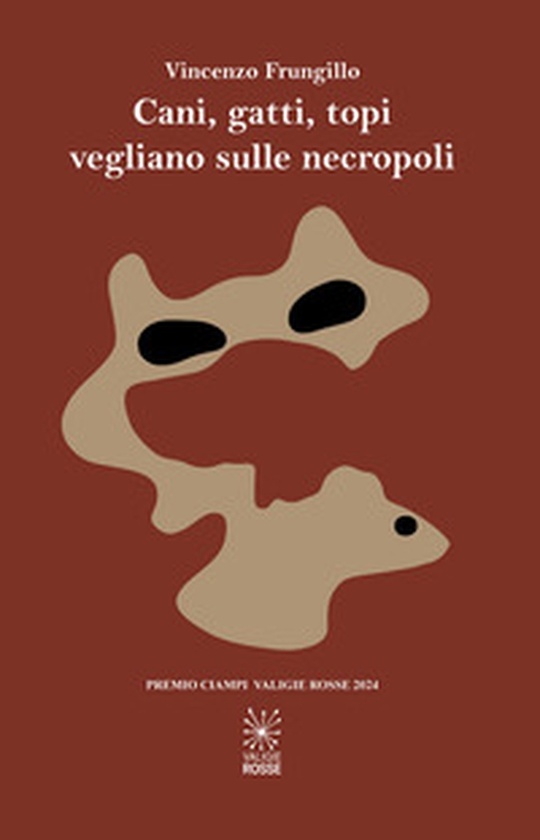 Cani, gatti, topi vegliano sulle necropoli - Librerie.coop Cani, gatti, topi vegliano sulle necropoli - Librerie.coop