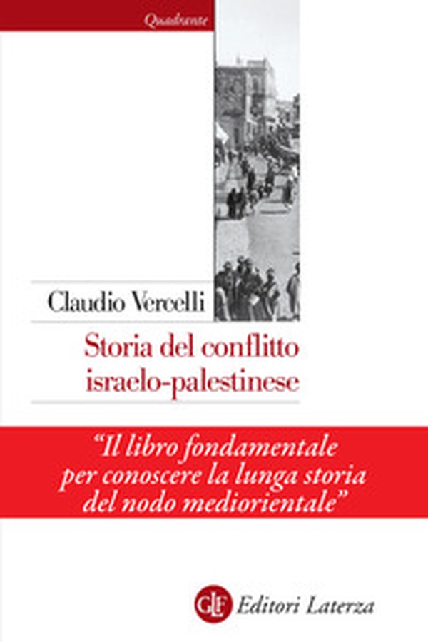 Storia del conflitto israelo-palestinese - Librerie.coop Storia del conflitto israelo-palestinese - Librerie.coop